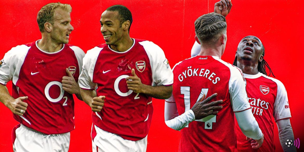 Not Eze & Gyokeres: Arsenal pair look like the best since Bergkamp & Henry